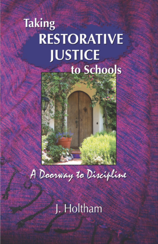 Taking Restorative Justice to Schools